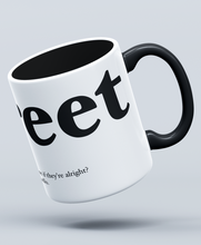 Load image into Gallery viewer, Alreet Geordie Dialect - Mug