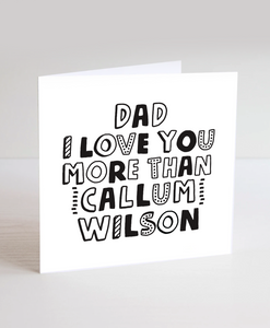 Callum Wilson - Greetings Card