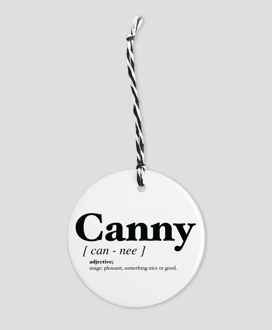 Canny - Geordie Dialect Bauble