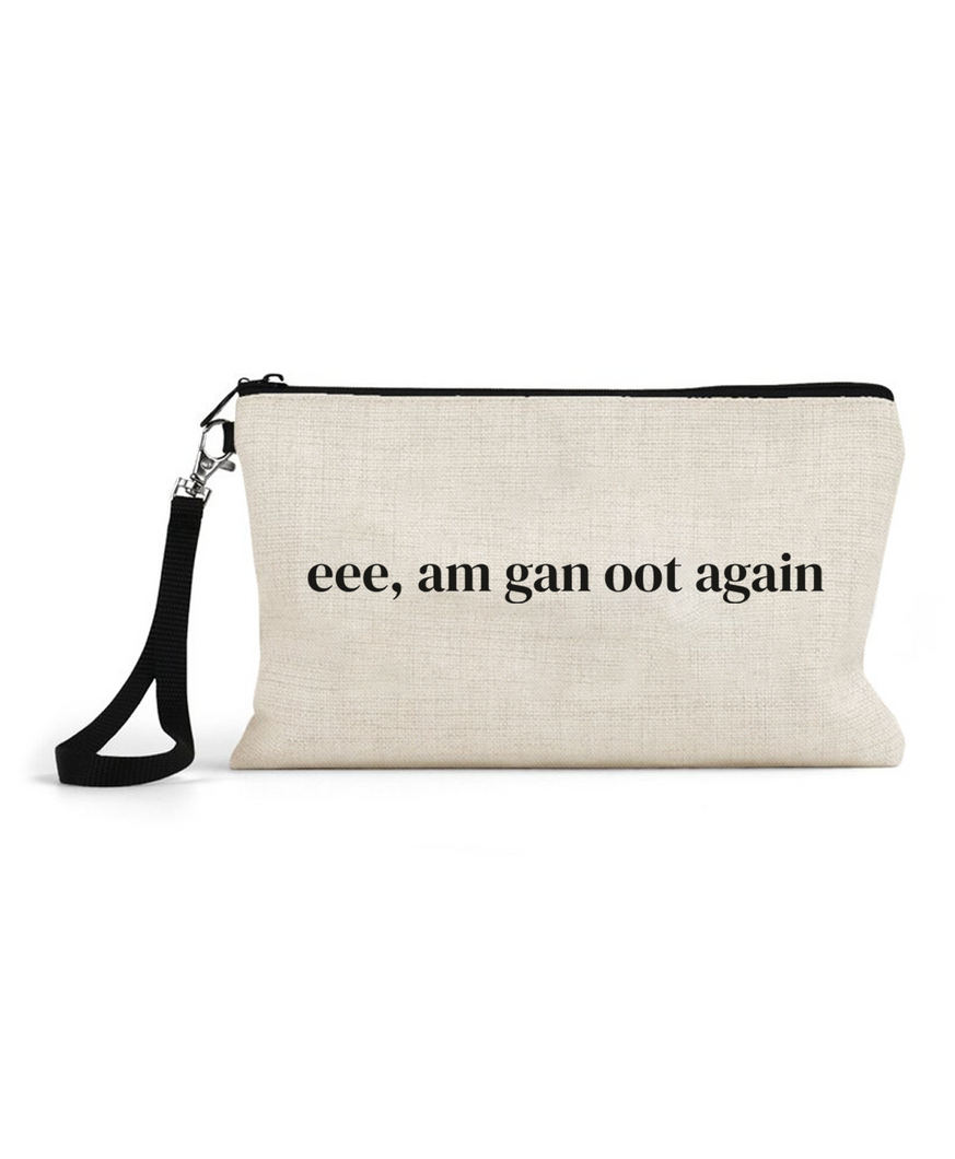 Eee Am Gan Oot - Cosmetic Bag