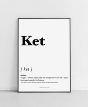 Load image into Gallery viewer, Ket - Geordie Dictionary Print