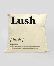 Load image into Gallery viewer, Lush - Geordie Dialect Cushion
