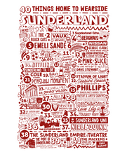 Load image into Gallery viewer, 40 Things Home To Sunderland - Poster Print