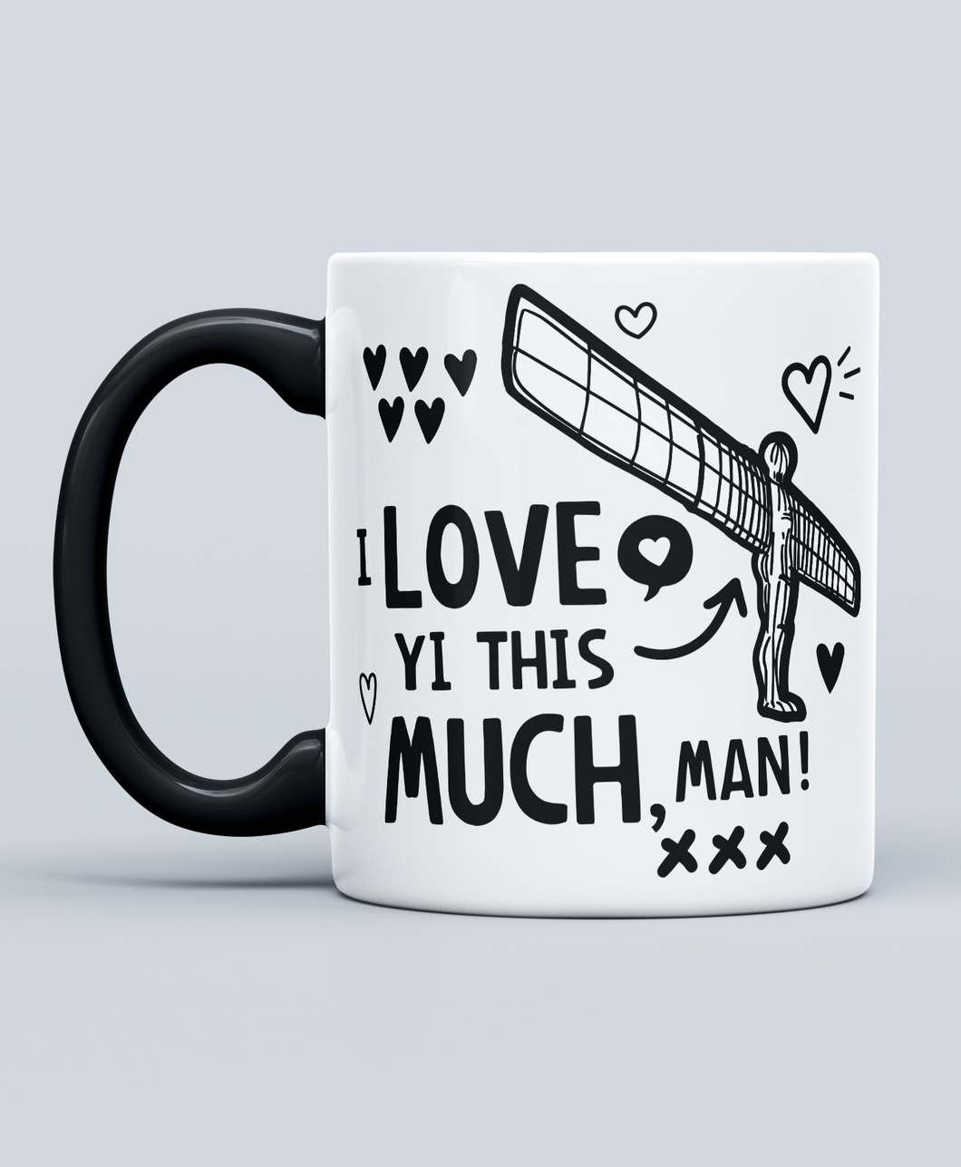 I Love Yi This Much, Man! - Mug