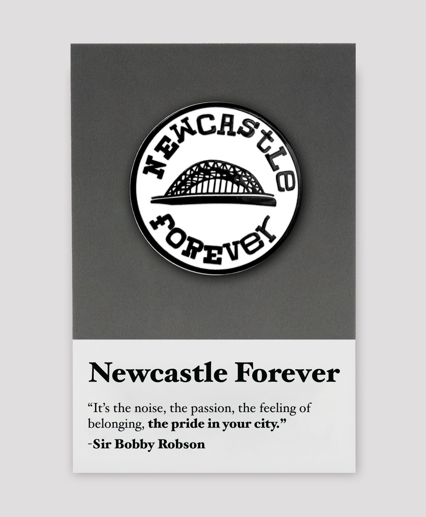 Newcastle Forever - Enamel Pin Badge