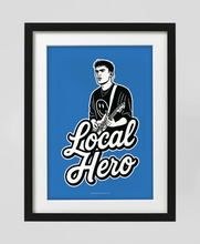 Load image into Gallery viewer, Local Hero - Print