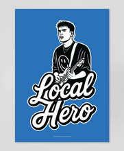 Load image into Gallery viewer, Local Hero - Print