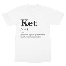 Load image into Gallery viewer, Ket Geordie Dialect - Softstyle T-Shirt
