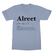 Load image into Gallery viewer, Alreet Geordie Dialect - Softstyle T-Shirt