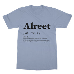 Alreet Geordie Dialect - Softstyle T-Shirt