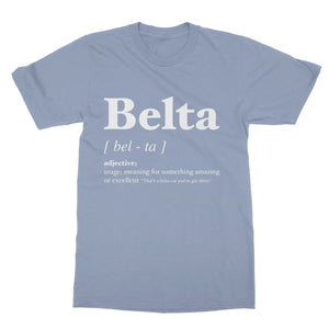 Belta Geordie Dialect - Softstyle T-Shirt