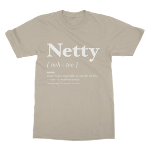 Netty Geordie Dialect - Softstyle T-Shirt
