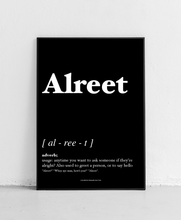 Load image into Gallery viewer, Alreet - Geordie Dictionary Print