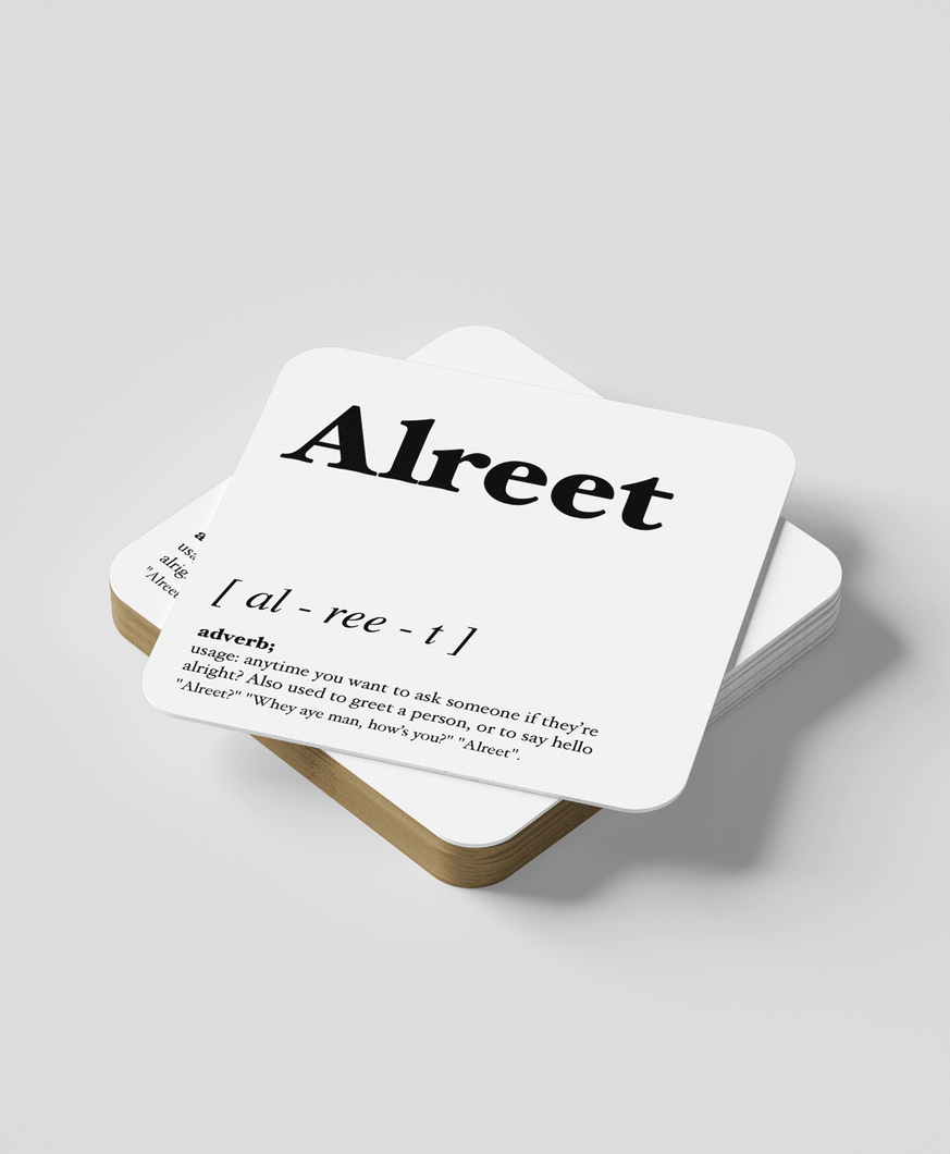 Alreet - Geordie Dialect Coaster (White)