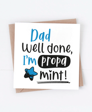 Load image into Gallery viewer, Dad Propa Mint (BLUE) - Greetings Card