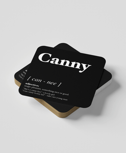 Canny - Geordie Dialect Coaster (Black)