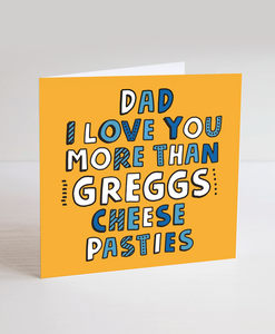 Dad Cheese Pasties - Greetings Card