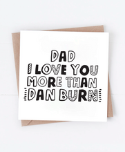 Load image into Gallery viewer, Dan Burn - Greetings Card