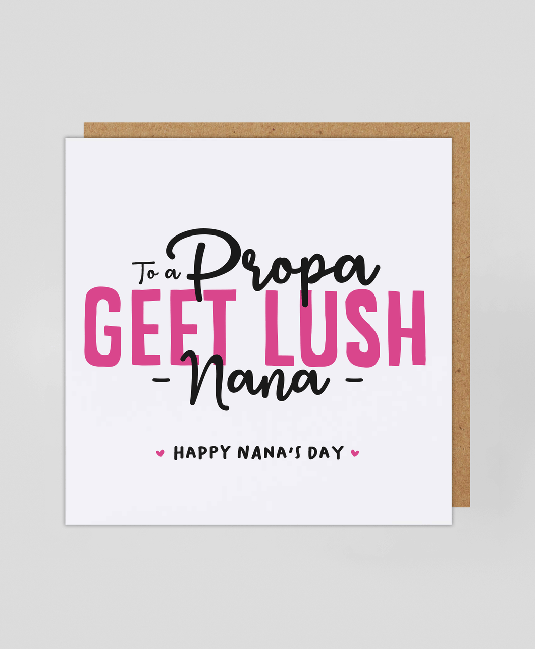 Geet Lush Nana - Greetings Card