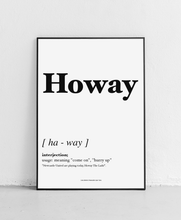Load image into Gallery viewer, Howay - Geordie Dictionary Print