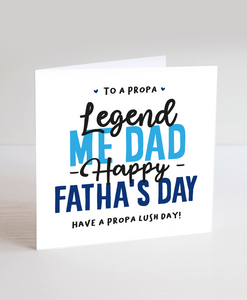 Legend Me Dad - Greetings Card