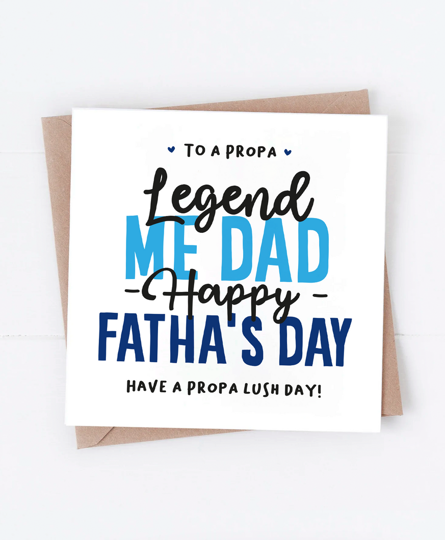 Legend Me Dad - Greetings Card