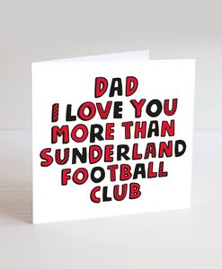 Dad Sunderland F.C - Greetings Card