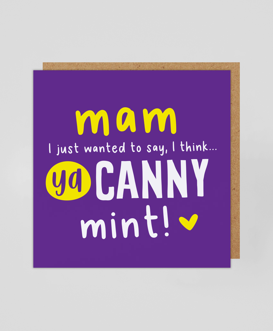 Mam Canny Mint - Greetings Card