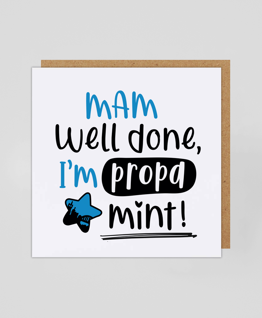 Mam Propa Mint (Blue) - Greeting Cards