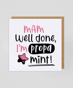 Mam Propa Mint (P) - Greetings Card