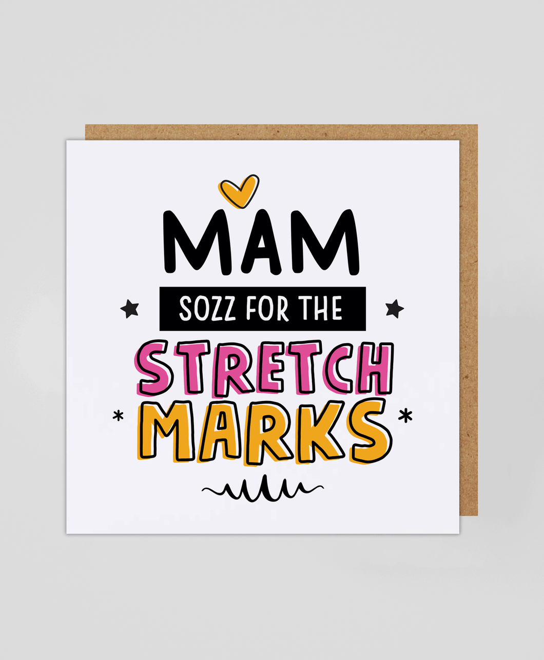 Mam Stretch Marks - Greetings Card