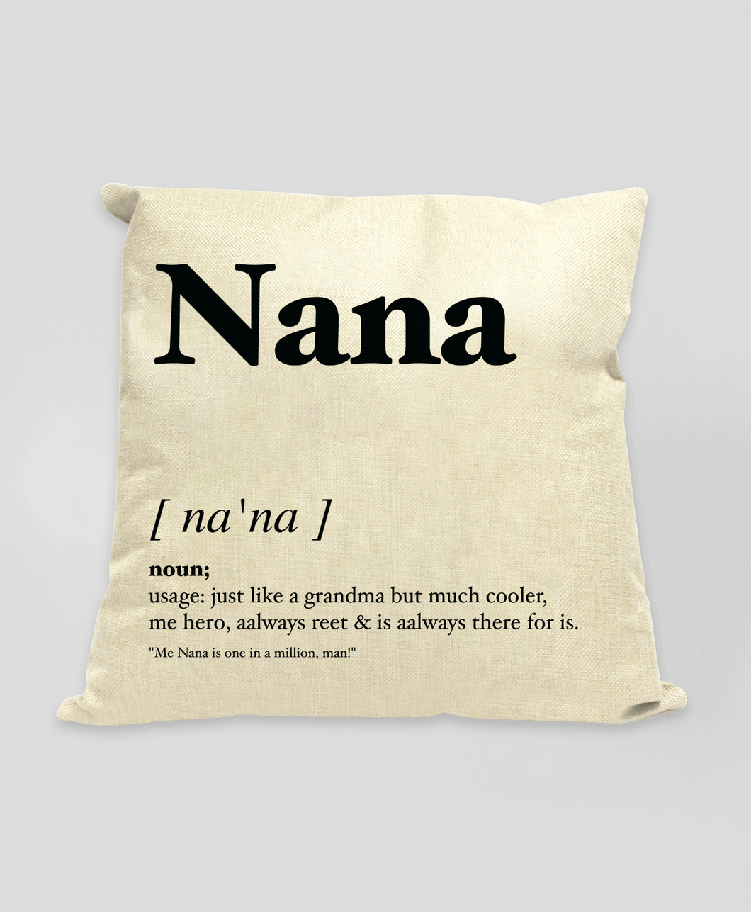 Nana - Geordie Dialect Cushion