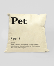 Load image into Gallery viewer, Pet - Geordie Dialect Cushion