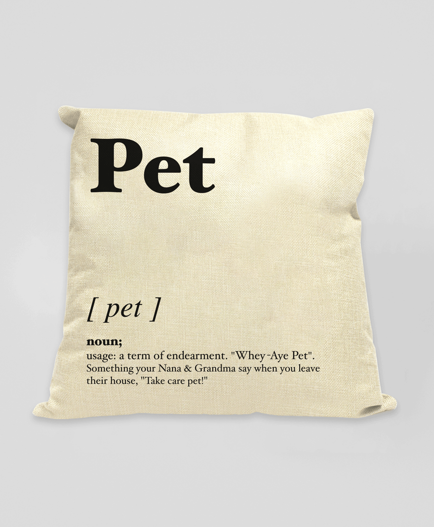 Pet - Geordie Dialect Cushion