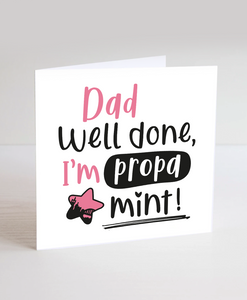 Dad Propa Mint (PINK) - Greetings Card