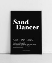 Load image into Gallery viewer, Sand Dancer - Geordie Dictionary Print