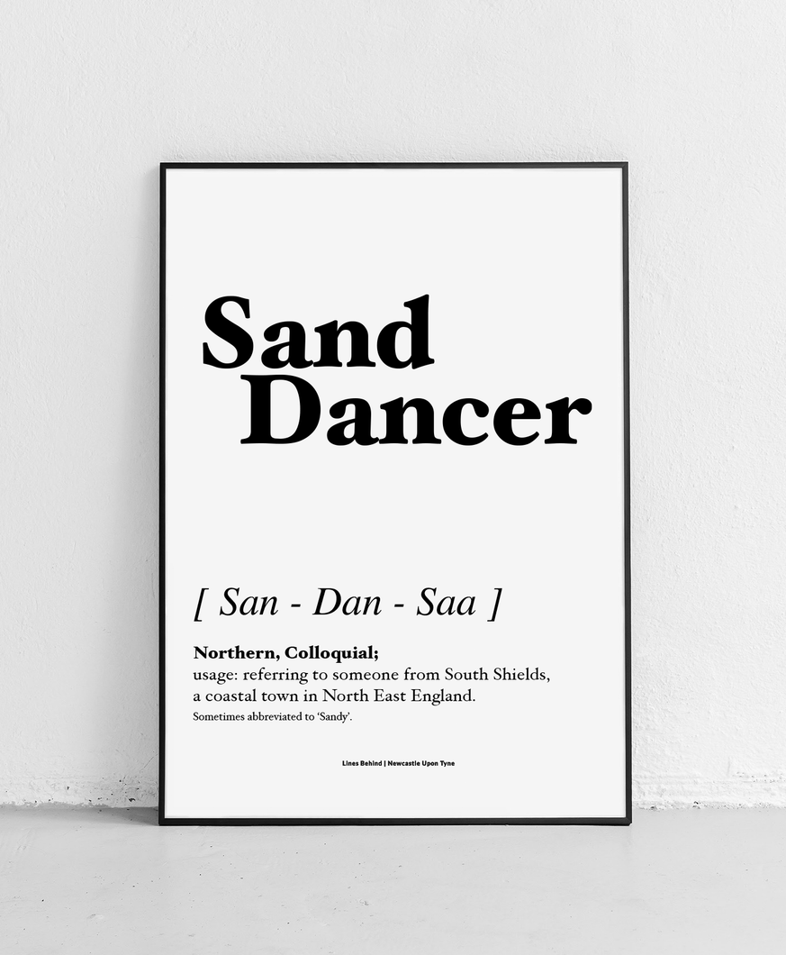 Sand Dancer - Geordie Dictionary Print