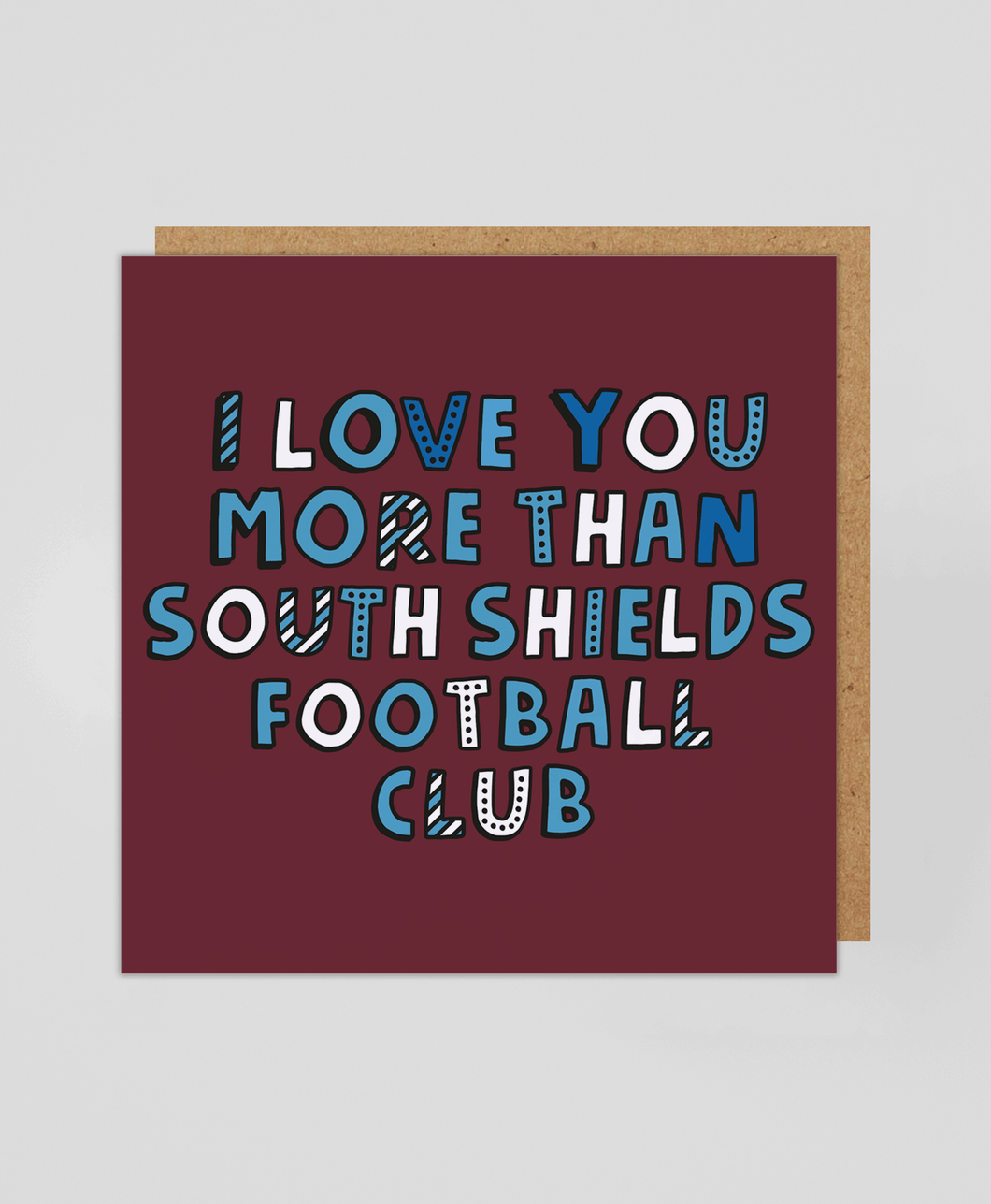 More Than South Shields F.C - Greetings Card