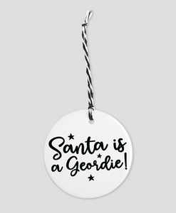 Santa is a Geordie! - Bauble