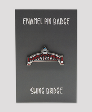 Load image into Gallery viewer, The Swing Bridge - Enamel Pin Badge