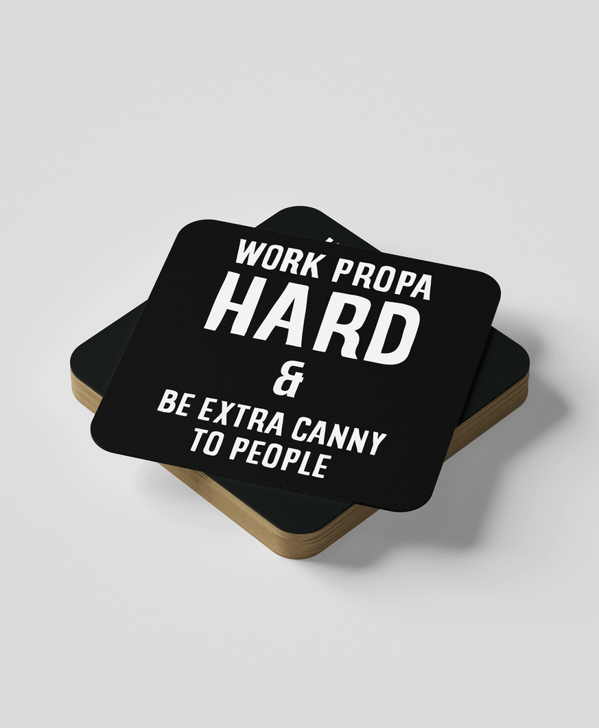Work Hard - Coaster (Black)