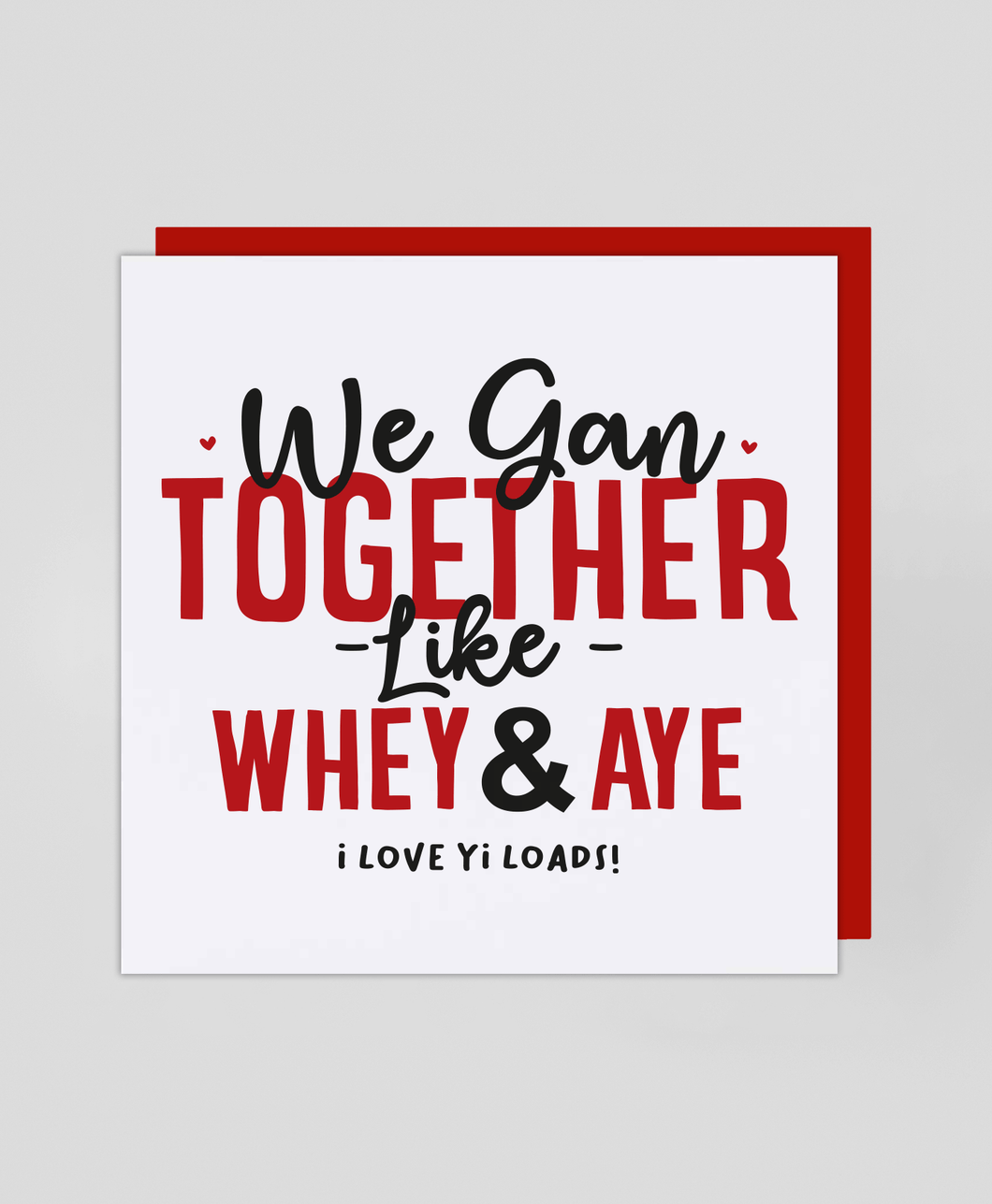 Whey & Aye - Greetings Card