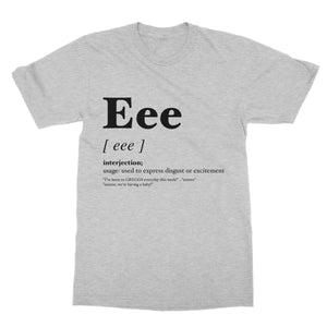 Eee Geordie Dialect Softstyle T-Shirt