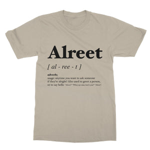 Alreet Geordie Dialect - Softstyle T-Shirt