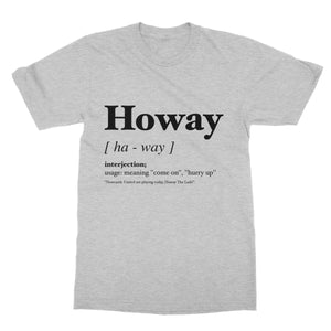 Howay Geordie Dialect Softstyle T-Shirt